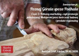 Seminarium w ramach cyklu "Poznaj Górala spoza Podhala"